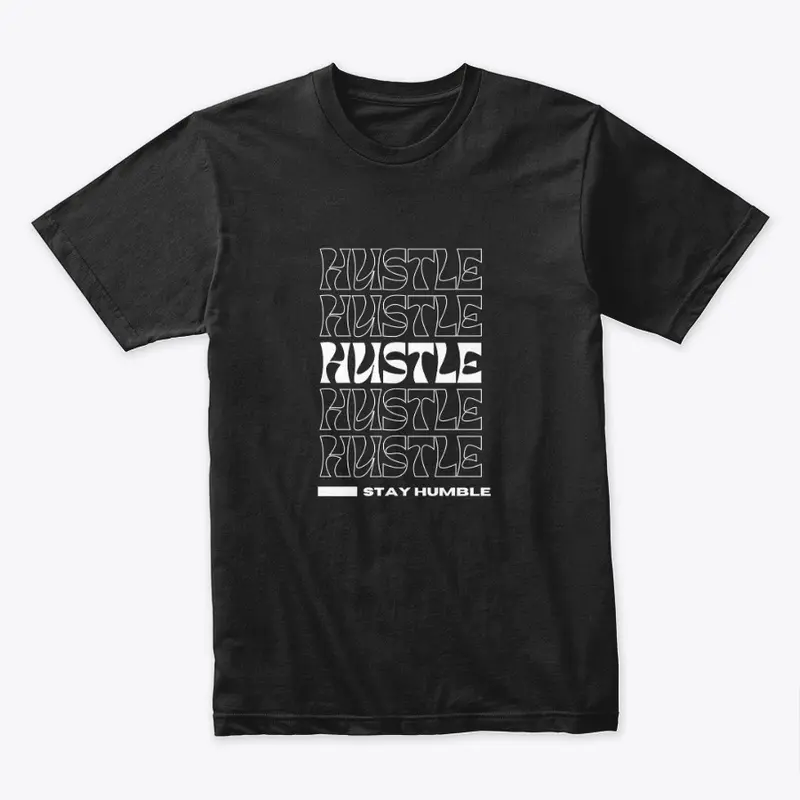 Hustle Stay Humble